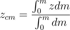 $\displaystyle z_{cm} = \frac{ \int_0^m z dm}{ \int_0^m dm}$