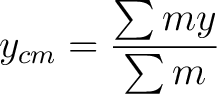 $\displaystyle y_{cm} = \frac{ \sum my}{\sum m}$