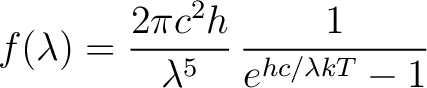 $\displaystyle f(\lambda) = \frac{2 \pi c^2 h}{\lambda^5} \, \frac{1}{e^{hc/ \lambda kT} - 1}$