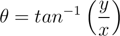 $\displaystyle \theta = tan^{-1}\left( \frac{y}{x} \right) $