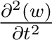 $\partial^2 (w) \over {\partial t^2}$