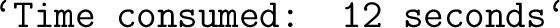 \begin{maplelatex}\mapleinline{inert}{2d}{%\lq Time consumed: 12 seconds\lq }{ $\mbox {{\tt \lq Time consumed: 12 seconds\lq }}$} \end{maplelatex}