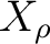 $X_{\rho}$