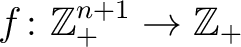 $f \colon \mathbb{Z}_+^{n+1} \to \mathbb{Z}_+$