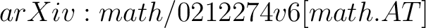 $arXiv:math/0212274v6 [math.AT]$