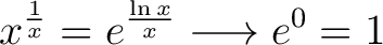 $\displaystyle x^{\frac{1}{x}} = e^{\frac{\ln{x}}{x}}\longrightarrow e^0 = 1$