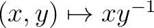 $(x,y) \mapsto xy^{-1}$