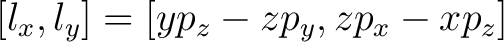 $\displaystyle [l_x,l_y] = [yp_z - zp_y, zp_x - xp_z]$