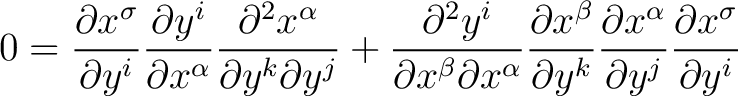 $\displaystyle 0 = \frac{\partial x^\sigma}{\partial y^i} \frac{\partial y^i}{\p... ...} \frac{\partial x^\alpha}{\partial y^j} \frac{\partial x^\sigma}{\partial y^i}$