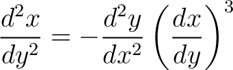 $\displaystyle \frac{d^2x}{dy^2} = - \frac{d^2y}{dx^2}\left(\frac{dx}{dy} \right)^3$