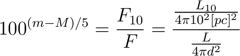 $\displaystyle 100^{(m - M)/5} = \frac{F_{10}}{F} = \frac{\frac{L_{10}}{4 \pi 10^2 [pc]^2}}{ \frac{L}{4 \pi d^2}}$