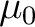$\mu_0 $