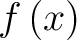 $f\left(x\right)$
