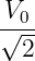V
√0--
 2