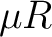 $\mu R$
