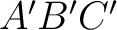 $A'B'C'$