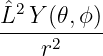 ˆL2-Y(𝜃,ϕ-)
    r2