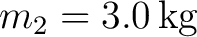$m_2=3.0\,\mathrm{kg}$