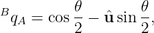 Bq  =  cos 𝜃-− ˆu sin 𝜃-,
  A       2        2
