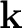 $\mathbf k$