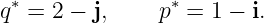 q∗ = 2 − j,    p∗ = 1 − i.
