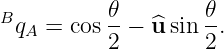 Bq  =  cos 𝜃-− ^u sin 𝜃-.
  A       2        2
