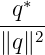   q∗
----2
∥q ∥
