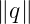 ∥q∥
