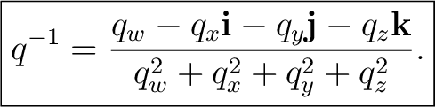 $\displaystyle \boxed{ q^{-1} = \frac{q_w-q_x\mathbf i-q_y\mathbf j-q_z\mathbf k} {q_w^2+q_x^2+q_y^2+q_z^2}. }$