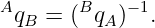 AqB = (BqA)− 1.