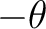 $-\theta$