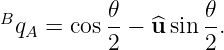 B         𝜃-       𝜃-
 qA =  cos2 − ^u sin2 .
