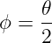     𝜃-
ϕ = 2
