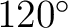 $120^\circ$