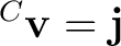 ${}^{C}\mathbf v=\mathbf j$