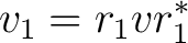 $\displaystyle v_1=r_1vr_1^* $