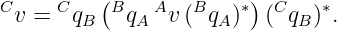 C v = CqB (BqA Av (BqA )∗) (CqB)∗.
