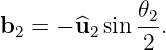              𝜃2
b2 = − ^u2sin 2 .
