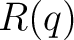 $R(q)$