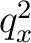 $q_x^2$
