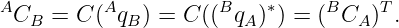 ACB  =  C (AqB ) = C ((BqA )∗) = (BCA )T.
