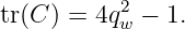tr(C ) = 4q2w − 1.
