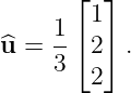       ⌊ 1⌋
    1-⌈  ⌉
^u = 3   2  .
        2
