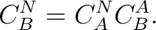 $\displaystyle C^N_B = C^N_A C^A_B.$