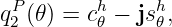 qP2 (𝜃) = ch𝜃 − jsh𝜃,

