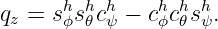 qz = shϕsh𝜃chψ − chϕch𝜃shψ.
