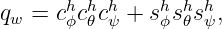 qw = chϕch𝜃chψ + shϕsh𝜃shψ,
