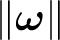 $\Vert\boldsymbol\omega\Vert$