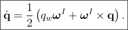 $\displaystyle \boxed{ \dot{\mathbf q}=\frac12\left(q_w\boldsymbol\omega^{I}+\boldsymbol\omega^{I}\times\mathbf q\right). }$