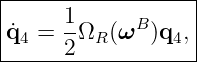 |-----1------------|
|˙q4 = --ΩR (ωB )q4, |
------2------------|
